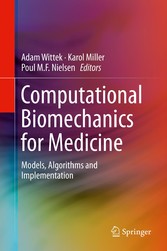 Computational Biomechanics for Medicine