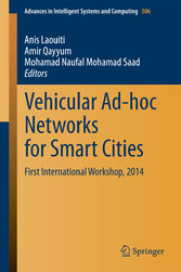 Vehicular Ad-hoc Networks for Smart Cities