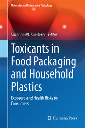 Toxicants in Food Packaging and Household Plastics