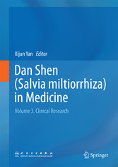 Dan Shen (Salvia miltiorrhiza) in Medicine