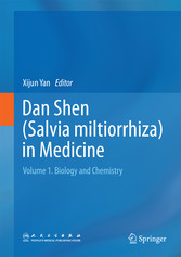 Dan Shen (Salvia miltiorrhiza) in Medicine