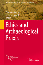 Ethics and Archaeological Praxis