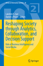 Reshaping Society through Analytics, Collaboration, and Decision Support