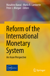 Reform of the International Monetary System