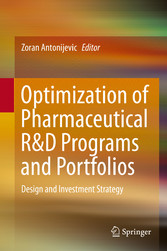 Optimization of Pharmaceutical R&D Programs and Portfolios