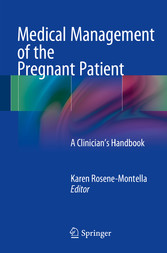 Medical Management of the Pregnant Patient