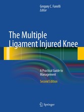 The Multiple Ligament Injured Knee