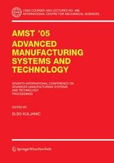 AMST'05 Advanced Manufacturing Systems and Technology