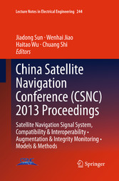 China Satellite Navigation Conference (CSNC) 2013 Proceedings