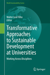 Transformative Approaches to Sustainable Development at Universities