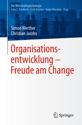 Organisationsentwicklung - Freude am Change