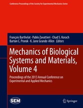 Mechanics of Biological Systems and Materials, Volume 4