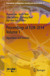 Proceedings of ELM-2014 Volume 1