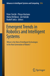 Emergent Trends in Robotics and Intelligent Systems