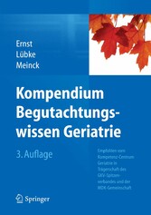 Kompendium Begutachtungswissen Geriatrie