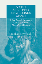 On the Shoulders of Medicine's Giants