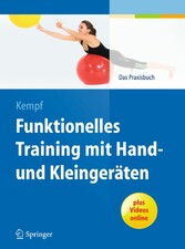 Funktionelles Training mit Hand- und Kleingeräten