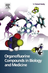 Organofluorine Compounds in Biology and Medicine