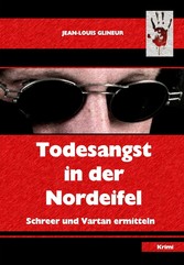 Todesangst in der Nordeifel