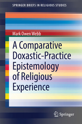 A Comparative Doxastic-Practice Epistemology of Religious Experience