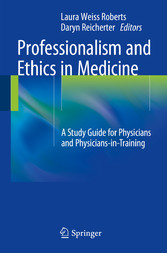 Professionalism and Ethics in Medicine