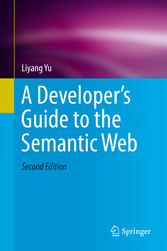 A Developer's Guide to the Semantic Web