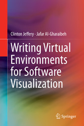 Writing Virtual Environments for Software Visualization