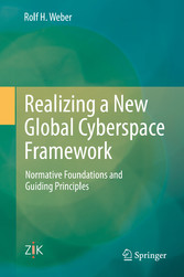 Realizing a New Global Cyberspace Framework