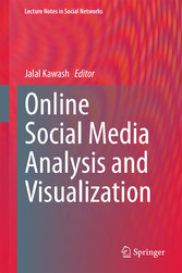 Online Social Media Analysis and Visualization