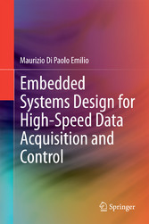 Embedded Systems Design for High-Speed Data Acquisition and Control