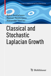 Classical and Stochastic Laplacian Growth