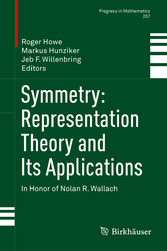 Symmetry: Representation Theory and Its Applications