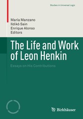 The Life and Work of Leon Henkin