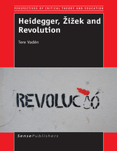 Heidegger, ?i?ek and Revolution