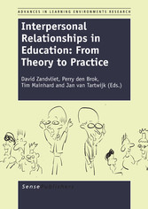 Interpersonal Relationships in Education: From Theory to Practice