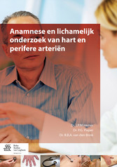 Anamnese en lichamelijk onderzoek van hart en perifere arteriën