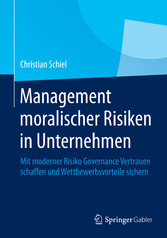 Management moralischer Risiken in Unternehmen