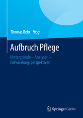 Aufbruch Pflege