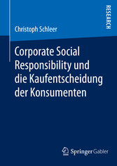 Corporate Social Responsibility und die Kaufentscheidung der Konsumenten