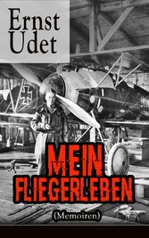 Mein Fliegerleben (Memoiren)