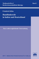 Rundfunkrecht in Indien und Deutschland