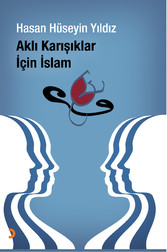 Akli Karisiklar Için Islam