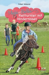 Maja und Bella - Reitturnier mit Hindernissen