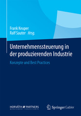 Unternehmenssteuerung in der produzierenden Industrie