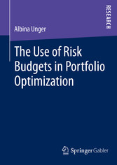 The Use of Risk Budgets in Portfolio Optimization