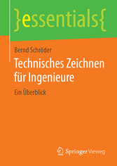 Technisches Zeichnen für Ingenieure