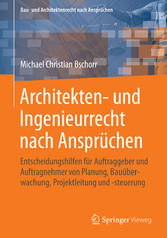 Architekten- und Ingenieurrecht nach Ansprüchen