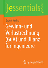 Gewinn- und Verlustrechnung (GuV) und Bilanz für Ingenieure