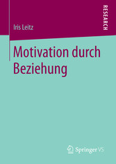 Motivation durch Beziehung