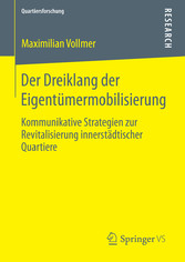 Der Dreiklang der Eigentümermobilisierung